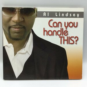 AL LINDSEY / CAN YOU HANDLE THIS? (CD) 　アル・リンジー