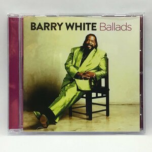 BARRY WHITE / BALLADS (CD) 0602537276813　バリー・ホワイト