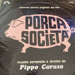 LP! PORCA SOCIETA'（ピッポ・カルーソ/イタリアCINEVOXレーベル盤）