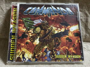 [スラッシュメタル] COMMANDO - SUDDEN INVASION 2008年