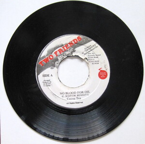 336【Reggae】No Blood For Oil - Cocoa Tea./7”/TwoFriends