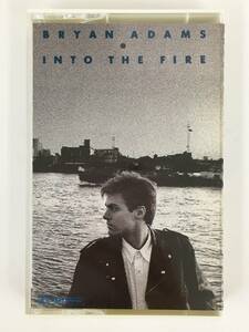 ■□Q846 BRYAN ADAMS ブライアン・アダムス INTO THE FIRE イントゥ・ザ・ファイヤー カセットテープ□■