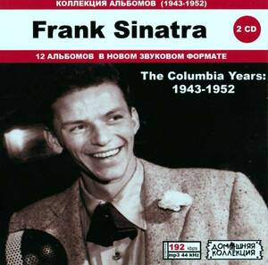 【MP3-CD】 Frank Sinatra フランク・シナトラ Part-1-2 2CD The Columbia Years: 1943-1952 12アルバム収録