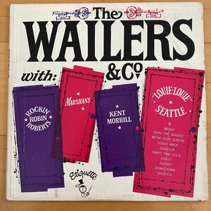 THE WAILERS AND COMPANY etiquette SONICS