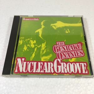ゆうメール便のみ送料無料　【CD】 NUCLEAR GROOVE THE 原爆オナニーズ 　JAN-　商品番号-ARCD-103　管理番号-00712