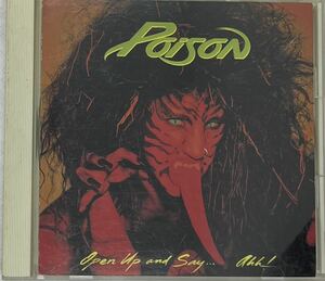 【CD】POISON / OPEN UP AND SAY… AHH! ポイズン / 初めての※※※AHH 国内盤