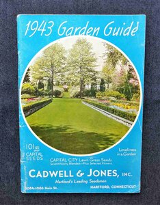 1943年 園芸/野菜/球根植物 Cadwell & Jones コネチカット州ハートフォード 花 種子 植物画/農業用品 ヴィンテージ アメリカ・カタログ