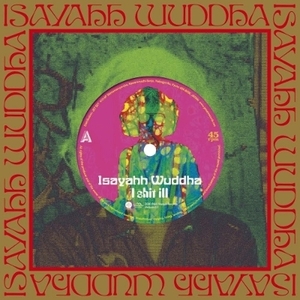 【新品/新宿ALTA】Isayahh Wuddha/I shit ill / every little things (7インチシングルレコード)(MAQUIS007)