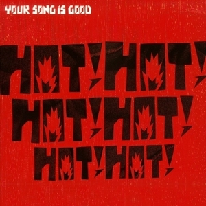 【新品/新宿ALTA】YOUR SONG IS GOOD/Hot! Hot! Hot! Hot! Hot! Hot! (2枚組アナログレコード)(PROT7239)