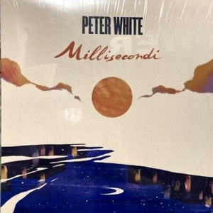 【HMV渋谷】PETER WHITE (ITALY)/MILLISECONDI (LTD)(19439998081)