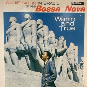 【新宿ALTA】LONNIE SATTIN/IN BRAZIL SINGS BOSSA NOVA WARM AND TRUE(LP509)