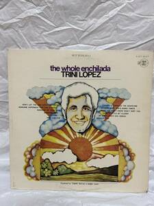 ◎J517◎LP レコード TRINI LOPEZ トリニ・ロペス/THE WHOLE ENCHILADA 悲しいうわさ