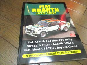 フィアット アバルト 1972-1987 図鑑【新品 送料無料 海外商品】 ◇本 洋書 写真集 Fiat Abarth　自動車