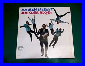 Joe Cuba Sextet / My Man Speedy!/5点以上で送料無料、10点以上で10%割引!!!/LP