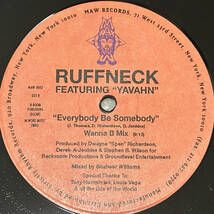 試聴 ヒット曲 Ruffneck Featuring Yavahn Everybody Be Somebody 1995年_画像1