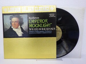 LP レコード WILHELM BACKHAUS ウィルヘルム バックハウス BEETHOVEN ベートーヴェン EMPEROR MOONLIGHT 皇帝 月光 【E-】 D12408J