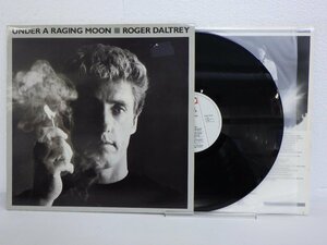 LP レコード ROGER DALTREY ロジャー ダルトリー UNDER A RAGING MOON アンダー ア レイジング ムーン 【E+】 D13844J