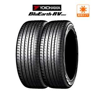 新品・サマータイヤのみ・送料無料(2本) ヨコハマ BluEarth ブルーアース (RV-03) 225/45R19 96W XL