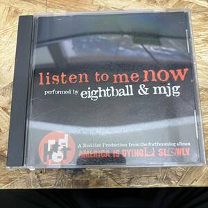 シ● HIPHOP,R&B LISTEN TO ME NOW PERFORMED BY EIGHTBALL & MJG シングル! CD 中古品