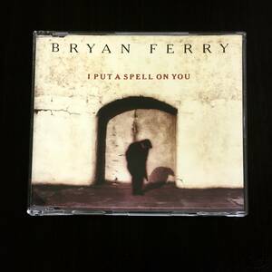 ブライアン フェリー　「 I Put A Spell On You 」　Bryan Ferry