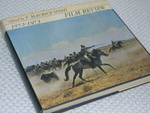 FILM REVIEW　1972-1973　F.MAURICE SPEED　A.S.Barnes and Company　1972年　●洋書