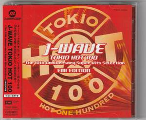 J-WAVE TOKIO HOT 100～The 10Th Annversary Super Hits Selection EMI EDITION