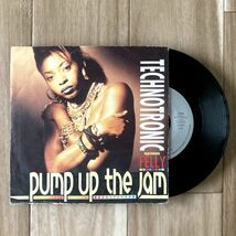 【EU盤/7EP】Technotronic featuring Felly / Pump Up The Jam ■ BCM Records / 07308 / ヒップハウス_画像1