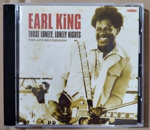 EARL KING Those lonely,lonely nights Ace Records