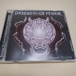 DARKNESS OF FENRIR　reason to live ジャパメタ　エクストリームメタル　スラッシュメタル　デスメタル　