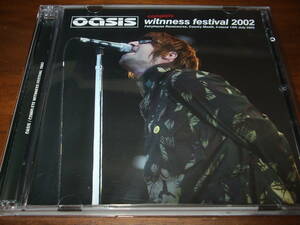 OASIS《 Complete Witness Festival soundboard recording 》★ライブ２枚組