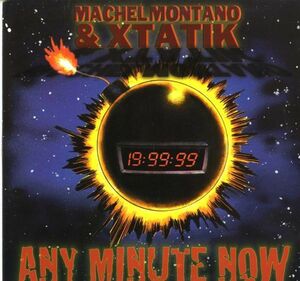 Machel - Xtatik - Any Minute Now D110