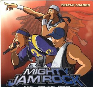 Mighty Jam Rock - Triple Loaded D024