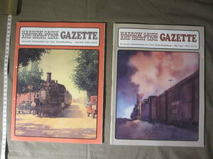 ”GAZETTE NARROW GAUGE AND SHORT LINE ”２冊セット：古雑誌：米国のナローゲージ ・・・1992年が２冊：その１