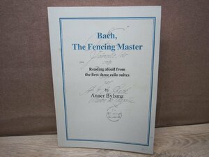 【楽譜】洋書 Bach The Fencing Master