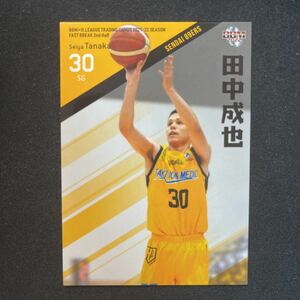 2022 BBM Bリーグ　FAST BREAK 田中成也　仙台89ERS