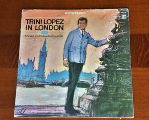 LPレコ－ド。TRINI LOPEZ　IN　LONDON。トリニ　ロペス/R＆Bサウンド。ローリングスト－ンのレディ・ジェ－ンをカバ－。試聴確認済み。