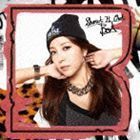 Shout It Out（CD＋DVD ※Shout It Out」Music Video-オリジナルVer-収録） BoA