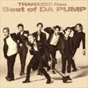 THANX!!!!!!! Neo Best of DA PUMP（通常盤） DA PUMP