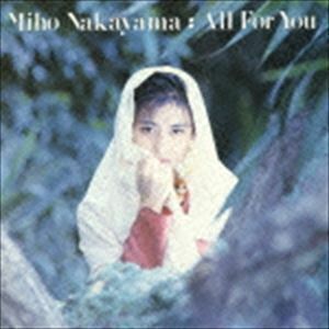 All For You（廉価盤） 中山美穂