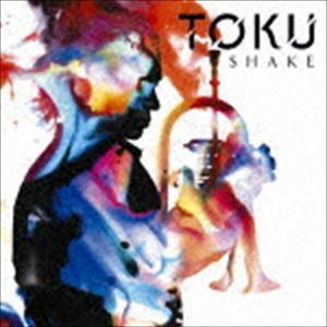 SHAKE（通常盤） TOKU