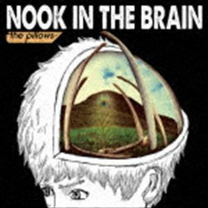 NOOK IN THE BRAIN（通常盤） the pillows