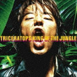 KING OF THE JUNGLE（Blu-specCD2） TRICERATOPS