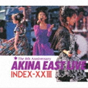 AKINA EAST LIVE INDEX-XXIII＜2022ラッカーマスターサウンド＞ 中森明菜