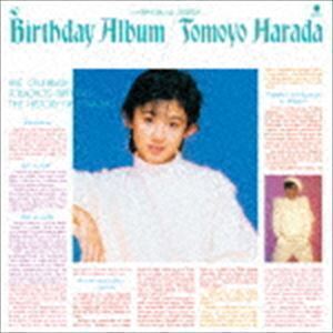 バースデイ・アルバム＋（SHM-CD） 原田知世