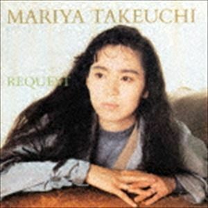 REQUEST 30th ANNIVERSARY EDITION 竹内まりや