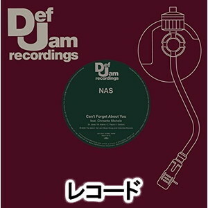 [レコード]Nas／キャント・フォーゲット・アバウト・ユー feat. クリセット・ミッシェル c／w ケイス／タッチ・ミー・ティーズ・