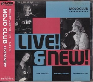 CD MOJO CLUB LIVE!&NEW! モジョ・クラブ 三宅伸治