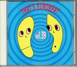 ザッツユーロビート VOL.39 THAT'S EUROBEAT VOL.39 ★1993年　F.C.F.　MISTERY等　・送料無料