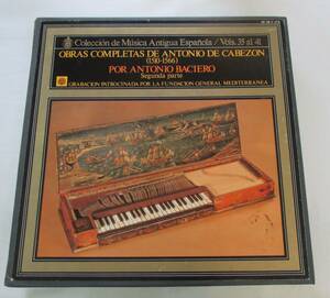 LP-F15■Obras Completas De Antonio De Cabezon Por Antonio Baciero 7LPBOX スペイン カベソン　バシエロ　Vols.35al41■