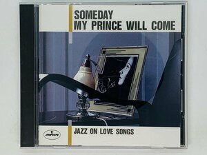 即決CD SOMEDAY MY PRINCE WILL COME / JAZZ ON LOBE SONGS / mercury ジャズ アルバム P06